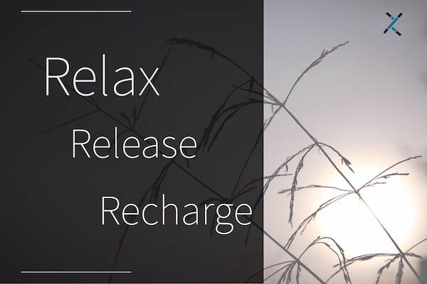 Relax, release, recharge
